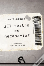 Capa do artigo ¿El Teatro Es Necesario?