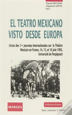 Capa do artigo El Teatro Mexicano Visto Desde Europa