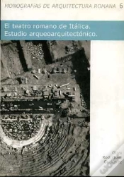 Capa do artigo El Teatro Romano De Itálica. Estudio Arqueoarquitectónico