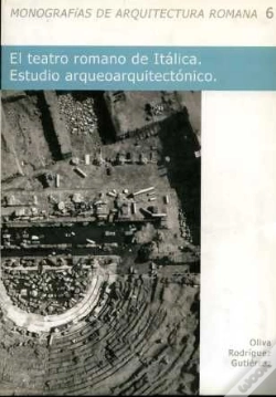 Capa do artigo El Teatro Romano De Itálica. Estudio Arqueoarquitectónico