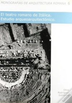 Capa do artigo El Teatro Romano De Itálica: Estudio Arquitectónico
