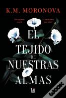 El Tejido De Nuestras Almas