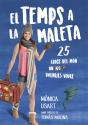 El Temps A La Maleta - Preview