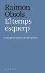 El Temps Esquerp - Preview
