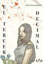 El Tercer Decimal - Preview