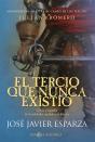 El Tercio Que Nunca Existio Bol - Preview