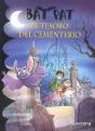 El Tesoro Del Cementerio (Serie Bat Pat 1) - Preview