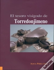 Capa do artigo El Tesoro Visigodo De Torredonjimeno