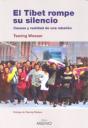 El Tíbet Rompe Su Silencio - Preview