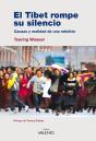 El Tibet Rompe Su Silencio - Preview