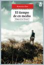 El Tiempo De En Medio - Preview