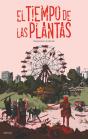 El Tiempo De Las Plantas - Preview