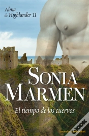 Capa do artigo El Tiempo De Los Cuervos (Alma De Highlander Ii)