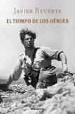 El Tiempo De Los Héroes