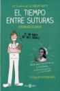 El Tiempo Entre Suturas - Preview
