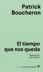 El Tiempo Que Nos Queda - Preview