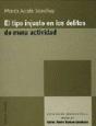 El Tipo Injusto En Los Delitos De - Preview