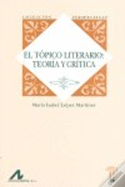 Capa do artigo El Tópico Literario: Teoría Y Crítica