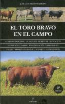 El Toro Bravo En El Campo  