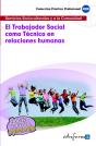 El Trabajador Social Como Técnico En Relaciones Humanas - Preview