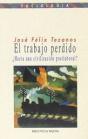 El Trabajo Perdido - Preview