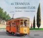 El Tramvia Numero Flor - Preview
