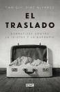 El Traslado - Preview