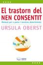 El Trastorn Del Nen Consentit - Preview