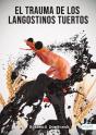 El Trauma De Los Langostinos Tuertos - Preview