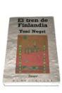 El Tren De Finlandia - Preview