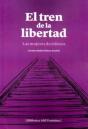 El Tren De La Libertad - Preview