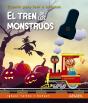El Tren De Los Monstruos - Preview