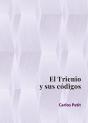 El Trienio Y Sus Codigos - Preview