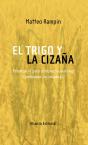 El Trigo Y La Cizaña - Preview