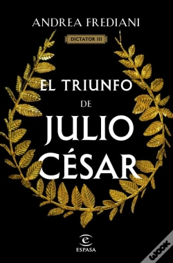 Capa do artigo El Triunfo De Julio César (Serie Dictator 3)