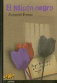 El Tulipan Negro ("Tus Libros")  
