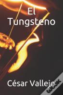 El Tungsteno