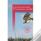Capa do artigo El Turno Del Escriba (Premio Alfaguara De Novela 2005)
