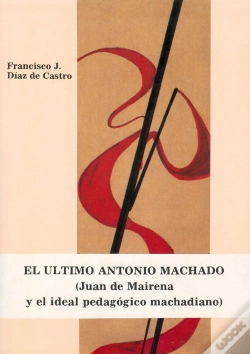 Capa do artigo El Ultimo Antonio Machado