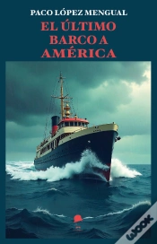 Capa do artigo El Ultimo Barco A America
