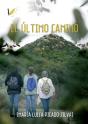 El Último Camino - Preview