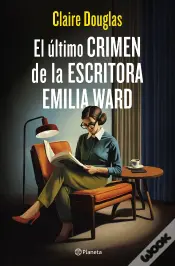 El Ultimo Crimen De La Escritora Emilia Ward