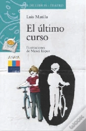 Capa do artigo El Ultimo Curso ("Sopa De Libros-Teatro")(+8 Años)