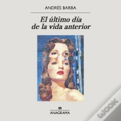 Capa do artigo El Último Día De La Vida Anterior