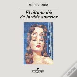 Capa do artigo El Último Día De La Vida Anterior