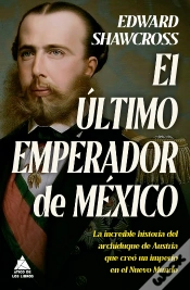 Capa do artigo El Ultimo Emperador De Mexico