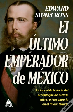 Capa do artigo El Ultimo Emperador De Mexico