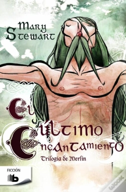 Capa do artigo El Último Encantamiento (Trilogía De Merlín 3)