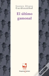 El Último Gamonal