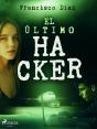 El Último Hacker - Preview